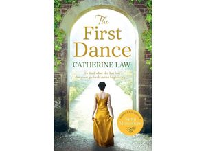 9781785760518 - The First Dance - Catherine Law Kartoniert (TB)