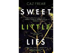 9781785763359 - Sweet Little Lies - Caz Frear Kartoniert (TB)