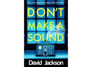 9781785763960 - Don	 Make a Sound - David Jackson Kartoniert (TB)