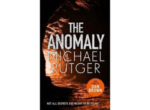 9781785763991 - The Anomaly - Michael Rutger Kartoniert (TB)