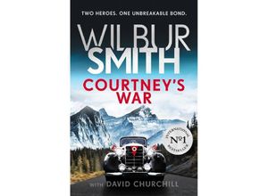 9781785766480 - Courtneys War   Courtney Bd17 - Wilbur Smith Gebunden