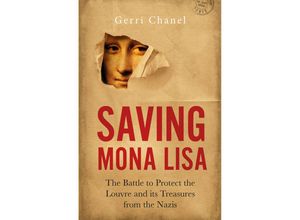 9781785784453 - Saving Mona Lisa - Gerri Chanel Kartoniert (TB)