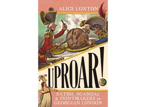 9781785789557 - UPROAR! - Alice Loxton Taschenbuch