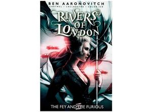 9781785865862 - Rivers of London - The Fey and the Furious - Ben Aaronovitch Kartoniert (TB)