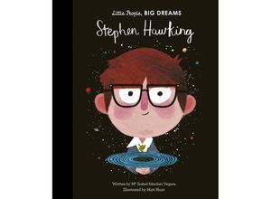 9781786037329 - Little People Big Dreams   Stephen Hawking - María Isabel Sánchez Vegara Gebunden