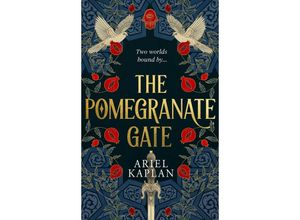 9781786188243 - The Pomegranate Gate - Ariel Kaplan Gebunden