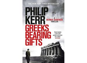 9781786489494 - Greeks Bearing Gifts - Philip Kerr Kartoniert (TB)