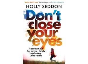 9781786491992 - Dont Close Your Eyes - Holly Seddon Kartoniert (TB)