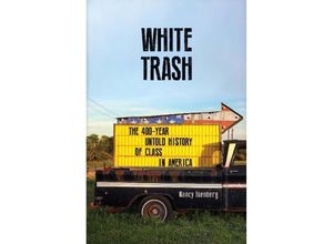 9781786493002 - White Trash - Nancy Isenberg Kartoniert (TB)