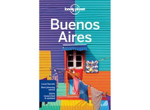 9781786570314 - City Guide   Lonely Planet Buenos Aires - Isabel Albiston Kartoniert (TB)