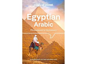 9781786575975 - Lonely Planet Egyptian Arabic Phrasebook & Dictionary - Lonely Planet Kartoniert (TB)