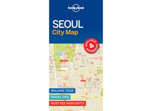 9781786579164 - Lonely Planet City Map   Lonely Planet Seoul City Map - Lonely Planet Karte (im Sinne von Landkarte)