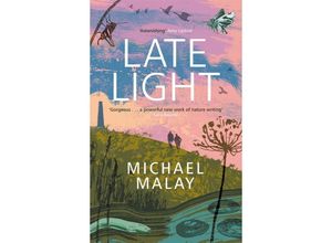 9781786581419 - Late Light - Michael Malay Gebunden