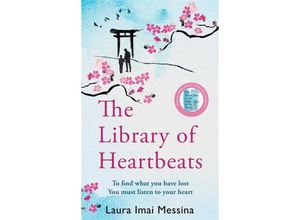 9781786583123 - The Library of Heartbeats - Laura Imai Messina Kartoniert (TB)