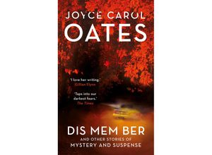 9781786693990 - Dis Mem Ber - Joyce Carol Oates Kartoniert (TB)