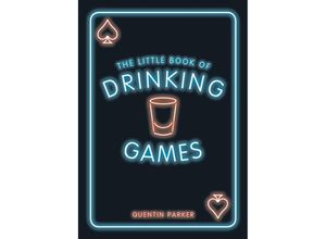 9781786852991 - The Little Book of Drinking Games - Quentin Parker Kartoniert (TB)