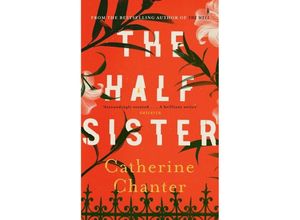 9781786891242 - The Half Sister - Catherine Chanter Gebunden