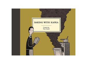 9781786891501 - Baking with Kafka - Tom Gauld Gebunden