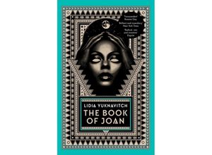 9781786892393 - The Book of Joan - Lidia Yuknavitch Gebunden