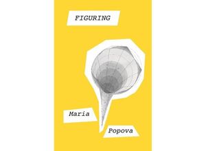 9781786897268 - Figuring - Maria Popova Kartoniert (TB)