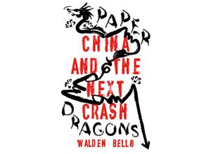 9781786995971 - Paper Dragons - Walden Bello Kartoniert (TB)