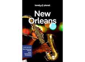 9781787015982 - Lonely Planet New Orleans - Adam Karlin Ray Bartlett Kartoniert (TB)