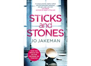 9781787300323 - Sticks and Stones - Jo Jakeman Kartoniert (TB)