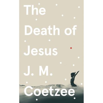 9781787302129 - The Death of Jesus - J M Coetzee Kartoniert (TB)