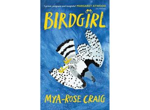 9781787333208 - Birdgirl - Mya-Rose Craig Gebunden