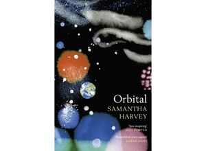 9781787334342 - Orbital - Samantha Harvey Gebunden