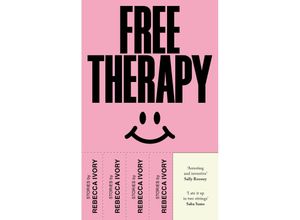 9781787334694 - Free Therapy - Rebecca Ivory Kartoniert (TB)