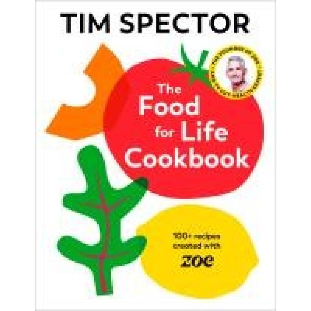 9781787335233 - Spector Tim The Food For Life Cookbook