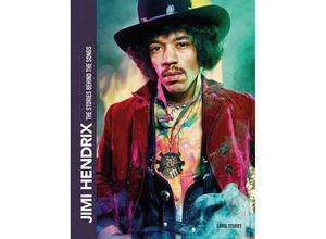 9781787394346 - Stories Behind The Songs   Jimi Hendrix - David Stubbs Gebunden