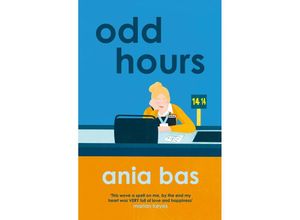 9781787399501 - Odd Hours - Ania Bas Kartoniert (TB)