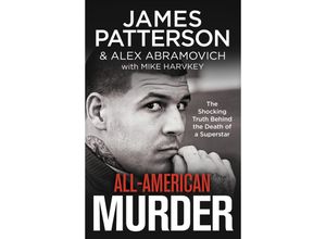 9781787460669 - All-American Murder - James Patterson Mike Harvkey Kartoniert (TB)