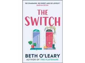 9781787475021 - The Switch - Beth OLeary Kartoniert (TB)