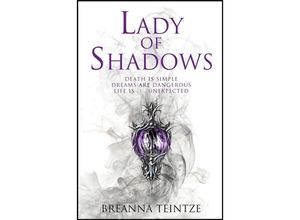 9781787476479 - Lady of Shadows - Breanna Teintze Kartoniert (TB)