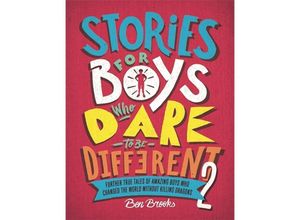 9781787476554 - Stories for Boys Who Dare to be Different 2 - Ben Brooks Gebunden