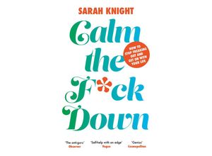 9781787478800 - Calm the F**k Down - Sarah Knight Taschenbuch