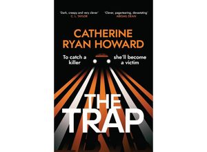 9781787636613 - The Trap - Catherine Ryan Howard Kartoniert (TB)