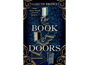 9781787637252 - The Book of Doors - Gareth Brown Kartoniert (TB)