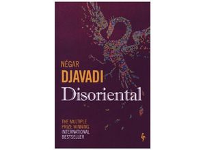 9781787702042 - Disoriental - Négar Djavadi Kartoniert (TB)