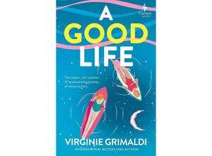 9781787705098 - A Good Life - Virginie Grimaldi Kartoniert (TB)