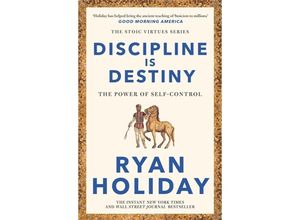 9781788166348 - Discipline Is Destiny - Ryan Holiday Kartoniert (TB)