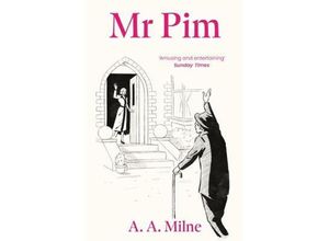 9781788424516 - Mr Pim - A A Milne Taschenbuch