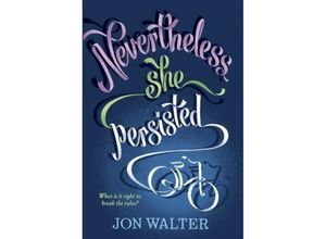 9781788450256 - Nevertheless She Persisted - Jon Walter Gebunden