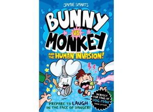 9781788451956 - Bunny vs Monkey and the Human Invasion - Jamie Smart Kartoniert (TB)