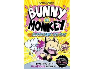 9781788452434 - Bunny vs Monkey and the Supersonic Aye-aye - Jamie Smart Kartoniert (TB)