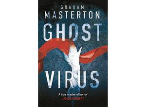 9781788545044 - Patel & Pardoe   Ghost Virus - Graham Masterton Kartoniert (TB)