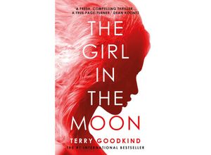 9781788545662 - The Girl in the Moon - Terry Goodkind Kartoniert (TB)